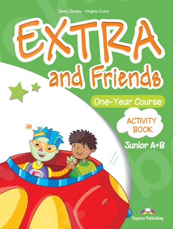 Extra & Friends Junior A+B (One-Year course) - Activity Book