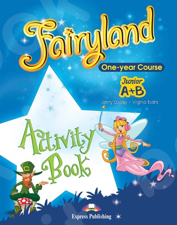 Fairyland Junior A + B (One-year Course) - Activity Book