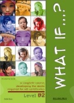 WHAT IF…? B2 - Work Book