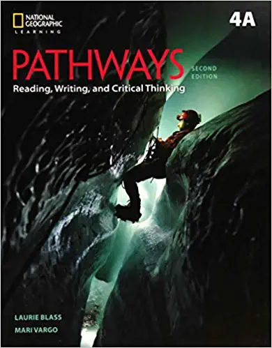National Geographic Learning(Cengage) - Pathways: Reading, Writing, and Critical Thinking 4: Student Book 4A/Online Workbook (National Geographic Learning) 2nd Edition