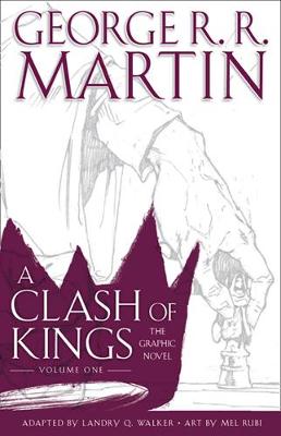 Clash of Kings : Graphic Novel vol 1 hc