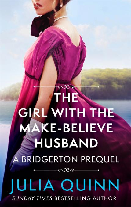 Εκδόσεις Little Brown Book - The Girl with the Make-Believe Husband - Julia Quinn