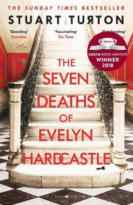 Εκδόσεις Bloomsbury - The Seven Deaths of Evelyn Hardcastle - Author(s)Stuart Turton
