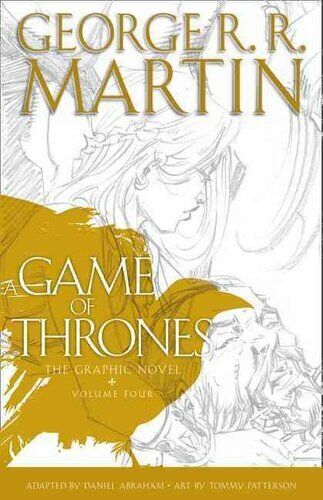 A Game of Thrones : Graphic Novel Volume 4