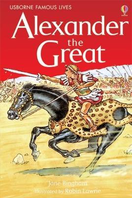 Εκδόσεις Usborne - Alexander the Great - Jane Bingham