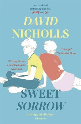 Εκδόσεις Hodder & Stoughton - Sweet Sorrow(Author(s):David Nicholls)