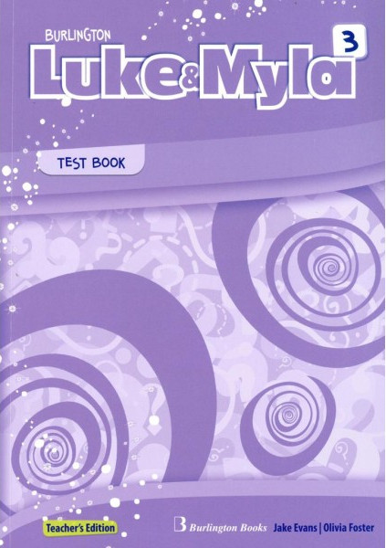 Luke & Myla 3 - Teacher's Test Book - Burlington