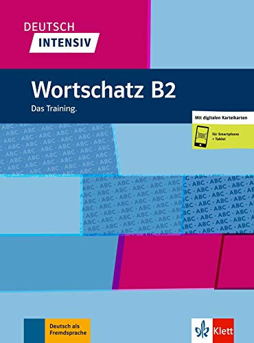 Deutsch intensiv Berufliches Wortschatz B2 (+Online Μaterialen)(Εξάσκηση στο λεξιλόγιο) - (Εκδοτικός οίκος Klett) - Επίπεδου B2