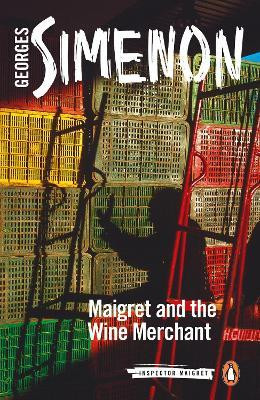 Εκδόσεις Penguin - Maigret and the Wine Merchant - Συγγραφέας :Georges Simenon(Αγγλική έκδοση)