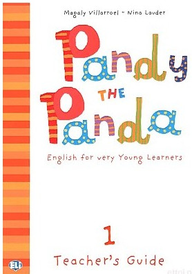 Pandy the Panda 1 - Teacher's guide + class Audio CD 1(Καθηγητή) - (Εκδοτικός οίκος ELI PUBLICATIONS)