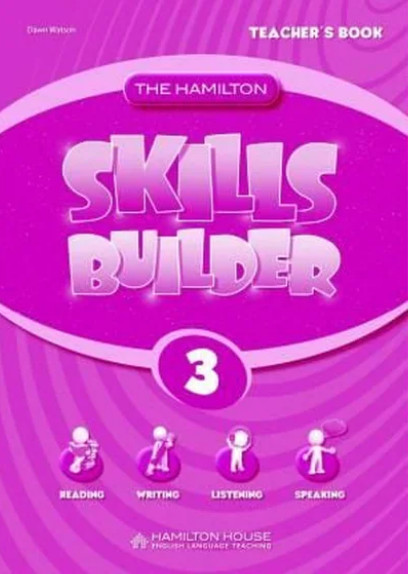 Hamilton House - The Hamilton Skills Builder 3 - Teacher's Book(Βιβλίο Καθηγητή)
