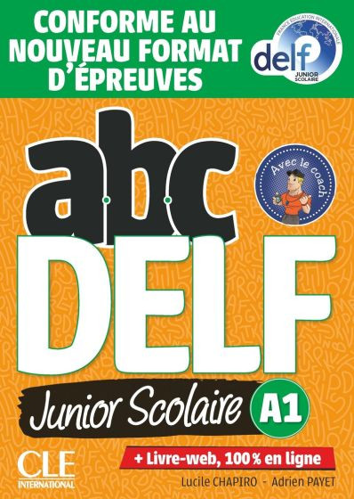 ABC DELF Junior scolaire A1: Livre + DVD + Livre-web (2eme edition)