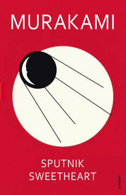 Εκδόσεις  Vintage - Sputnik Sweetheart - Author(s)Haruki Murakami