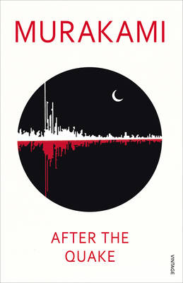 Εκδόσεις  Vintage - After the Quake - Author(s)Haruki Murakami