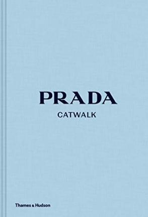 Εκδόσεις Thames & Hudson - Prada Catwalk(The Complete Collections) - Author(s)Susannah Frankel
