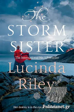 Εκδόσεις Pan Macmillan - The Storm Sister - Lucinda Riley