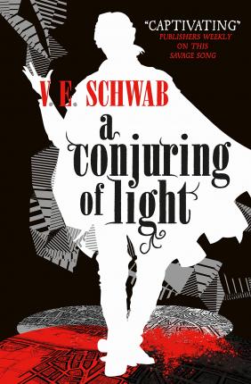 Εκδόσεις Titan Books - A Conjuring of Light -  V. E Schwab