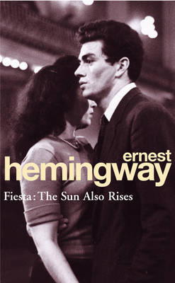 Εκδόσεις Cornerstone - Fiesta(The Sun Also Rises) - Ernest Hemingway
