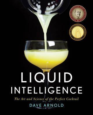 Εκδόσεις  WW Norton & Co - Liquid Intelligence - Author(s)Dave Arnold