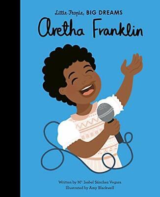 Εκδόσεις Frances Lincoln Childrens - Little People, big Dreams-aretha Franklin -  Maria Isabel Sanchez Vegara