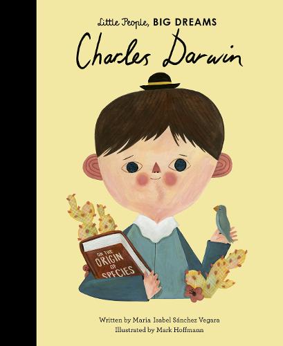 Εκδόσεις Frances Lincoln Childrens - Little People, big Dreams-Charles Darwin -  Maria Isabel Sanchez Vegara