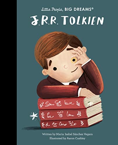 Εκδόσεις  Frances Lincoln Childrens - Little People, big Dreams: J.r.r. Tolkien -  Maria Isabel Sanchez Vegara