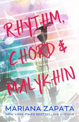 Εκδόσεις Headline - Rhythm, Chord & Malykhin - Author(s)Mariana Zapata