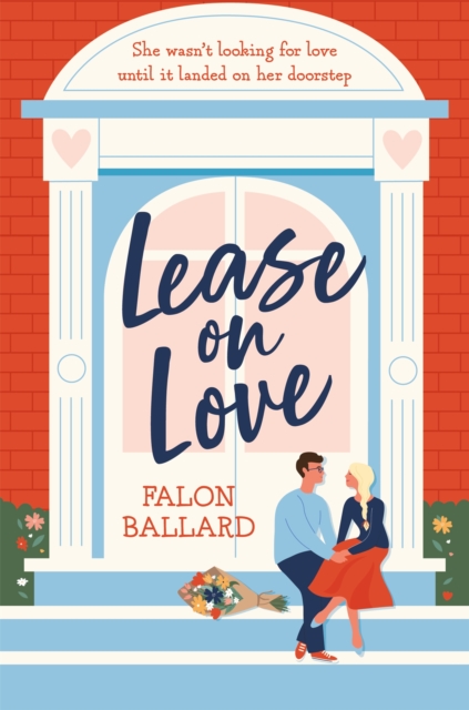 Εκδόσεις Headline - Lease on Love - Author(s)Falon Ballard