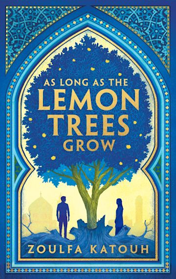 Εκδόσεις  Bloomsbury - As Long As the Lemon Trees Grow - Author(s)Zoulfa Katouh