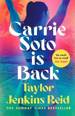 Εκδόσεις Cornerstone - Carrie Soto Is Back - Author(s)Taylor Jenkins Reid