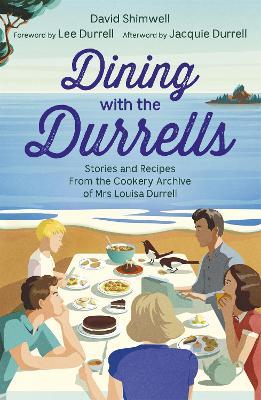 Εκδόσεις Hodder & Stoughton - Dining with the Durrells - Author(s)David Shimwell