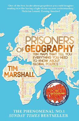 Εκδόσεις Elliott & Thompson - Prisoners of Geography(Ten Maps That Tell You Everything You Need to Know About Global Politics) - Author(s)Tim Marshall