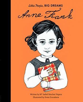 Εκδόσεις Frances Lincoln - Little People, big Dreams-Anne Frank - Maria Isabel Sanchez Vegara
