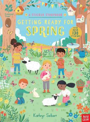 Εκδόσεις Nosy Crow - Getting Ready for Spring - Author(s) Kathryn Selbert