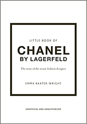 Εκδόσεις Welbeck Publishing - Little Book of Chanel by Lagerfeld - Emma Baxter-Wright