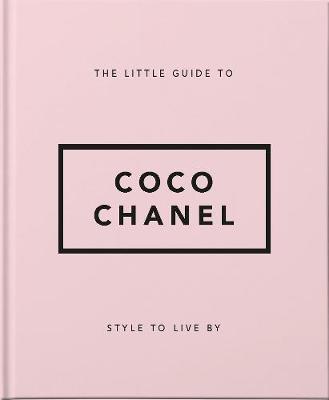 Εκδόσεις Welbeck - The Little Guide to Coco Chanel - Orange Hippo!