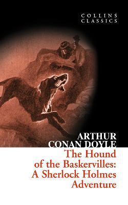 Εκδόσεις HarperCollins - The Hound of the Baskervilles (A Sherlock Holmes Adventure) - Sir Arthur Conan Doyle