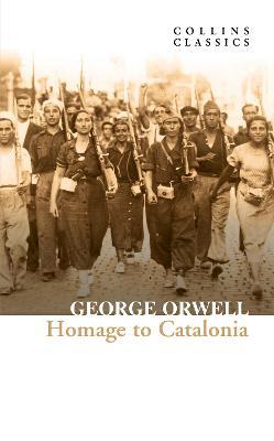 Εκδόσεις HarperCollins - Homage to Catalonia - George Orwell