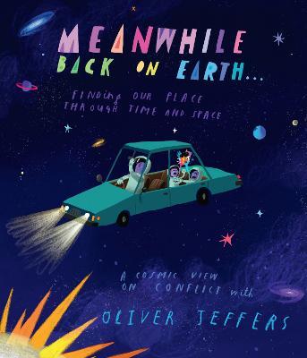 Εκδόσεις HarperCollins - Meanwhile Back on Earth - Oliver Jeffers