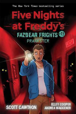 Εκδόσεις Scholastic US - Five Nights at Freddy's(Fazbear Frights-Prankster 11) - Scott Cawthon