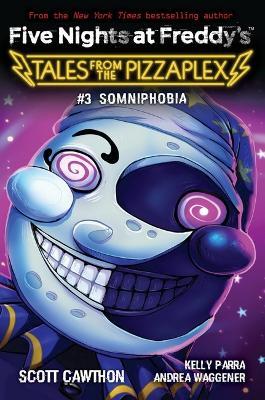 Εκδόσεις Scholastic US - Five Nights at Freddy's (Tales from the Pizzaplex-Somniphobia 3) - Scott Cawthon