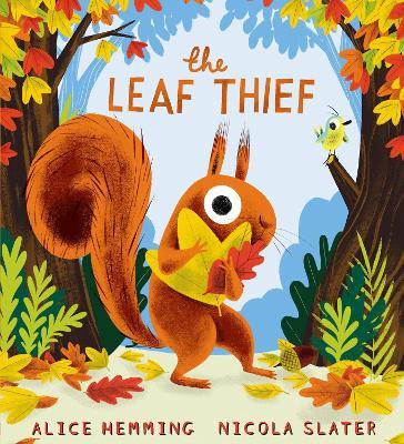 Εκδόσεις Scholastic - The Leaf Thief -  Alice Hemming