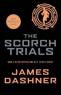 Εκδόσεις Scholastic - The Scorch Trials - James Dashner