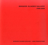 Εκδόσεις Άγρα - Bernier-Eliades Gallery 1999-2009 - Συλλογικό