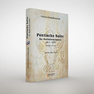 Εκδόσεις Κυριακίδη - Pontische  Suite für Sinfonieorchester (2015 - 2018)