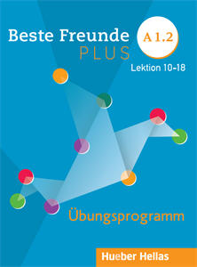 Beste Freunde PLUS A1.2 – Übungsprogramm - Hueber Hellas