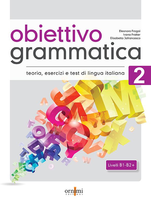 Perugia - Obiettivo Grammatica 2 (B1-B2+)(Βιβλίο Γραμματικής) - Βιβλίο Γραμματικης του μαθητή)
