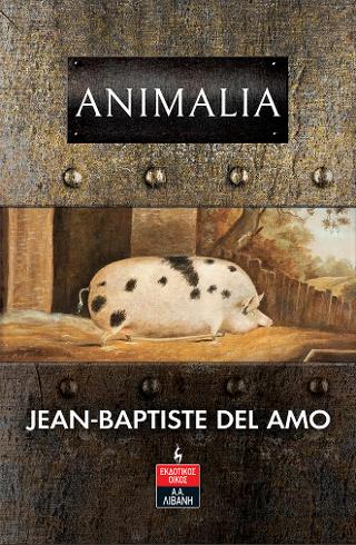 Εκδόσεις Λιβάνη - Animalia - Ντελ Αµό Ζαν-Μπατίστ