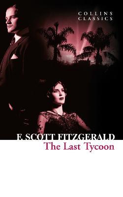 Εκδόσεις HarperCollins - The Last Tycoon - F. Scott Fitzgerald