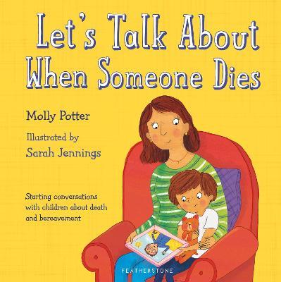 Εκδόσεις Bloomsbury - Let's Talk About When Someone Dies - Molly Potter
